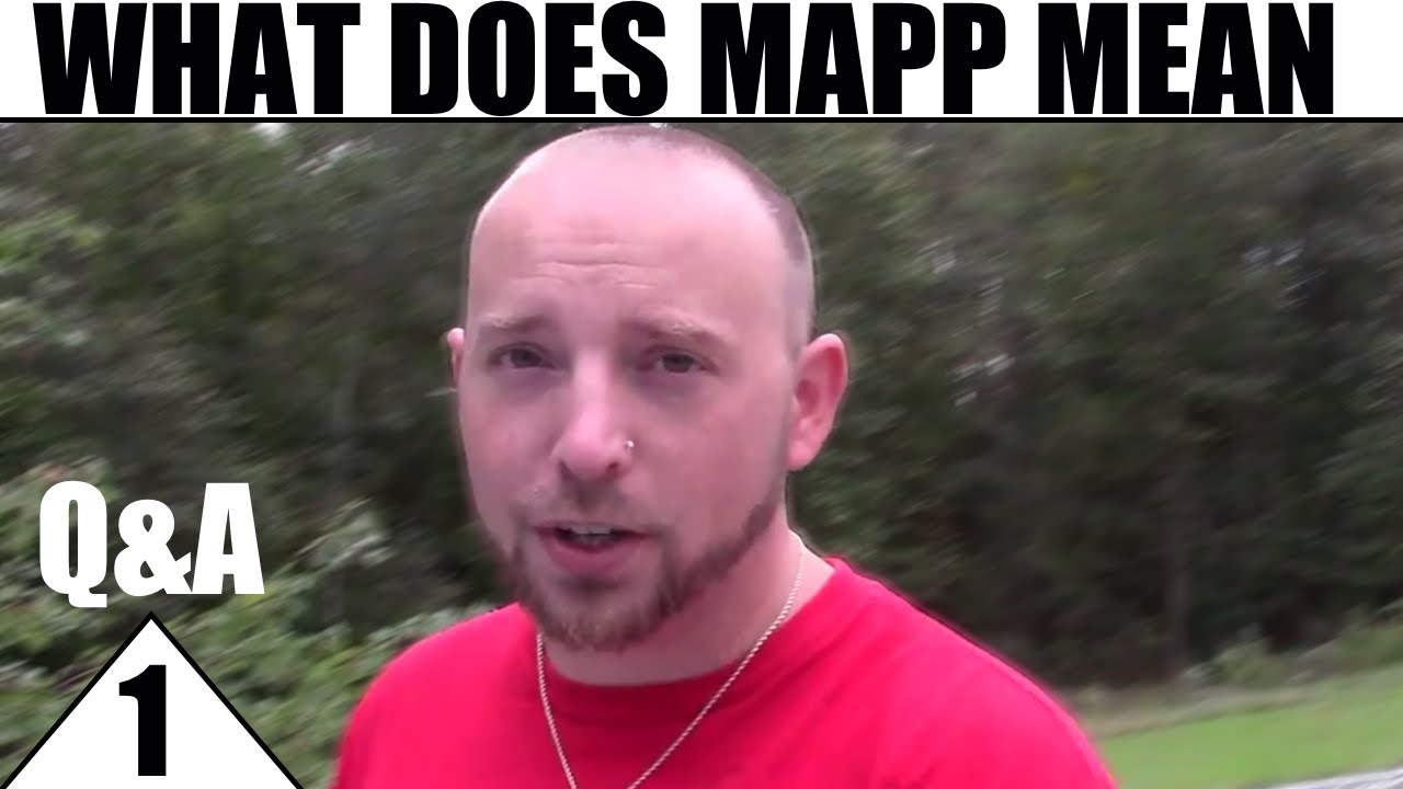 MAPP Q&A 1 with Ronny Haze What Does MAPP Mean? YouTube