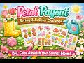 Petal Payout | Spring Roll, Color Challenge | Day 5 of 30