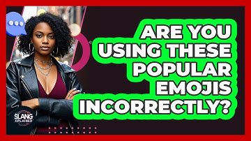 Are You Using These Popular Emojis Incorrectly? - SlangXplained