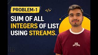 Java Streams Tutorial | Sum of All Integers in List (Problem 1) 🔥