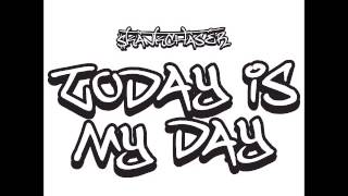 Skankchaser - Today Is My Day (NEW SONG 2016)