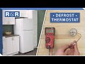 How to Test & Replace a Defrost Thermostat in a Refrigerator
