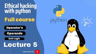A Comprehensive Guide to Logical Operators and Importing Modules for Beginners! | Lecture 05