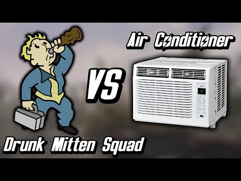 Drunk Mitten Squad VS Air Conditioner