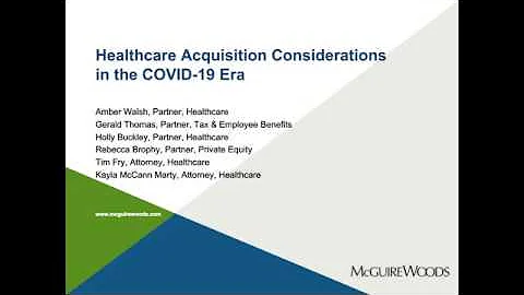 Healthcare Acquisition Considerations in the COVID...