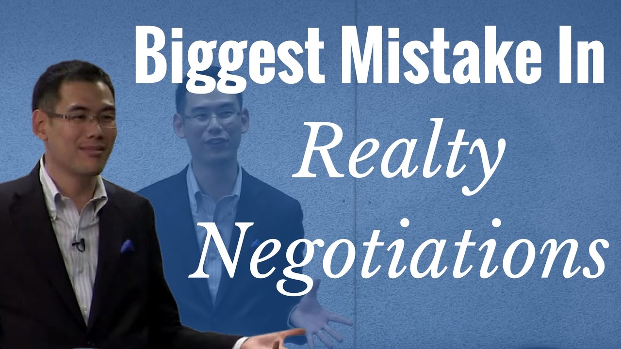 The Biggest Mistake In Real Estate Negotiations Vancouver Real Estate