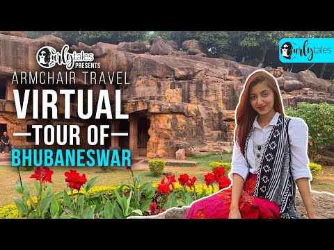 Virtual Tour Of Bhubaneswar | Curly Tales