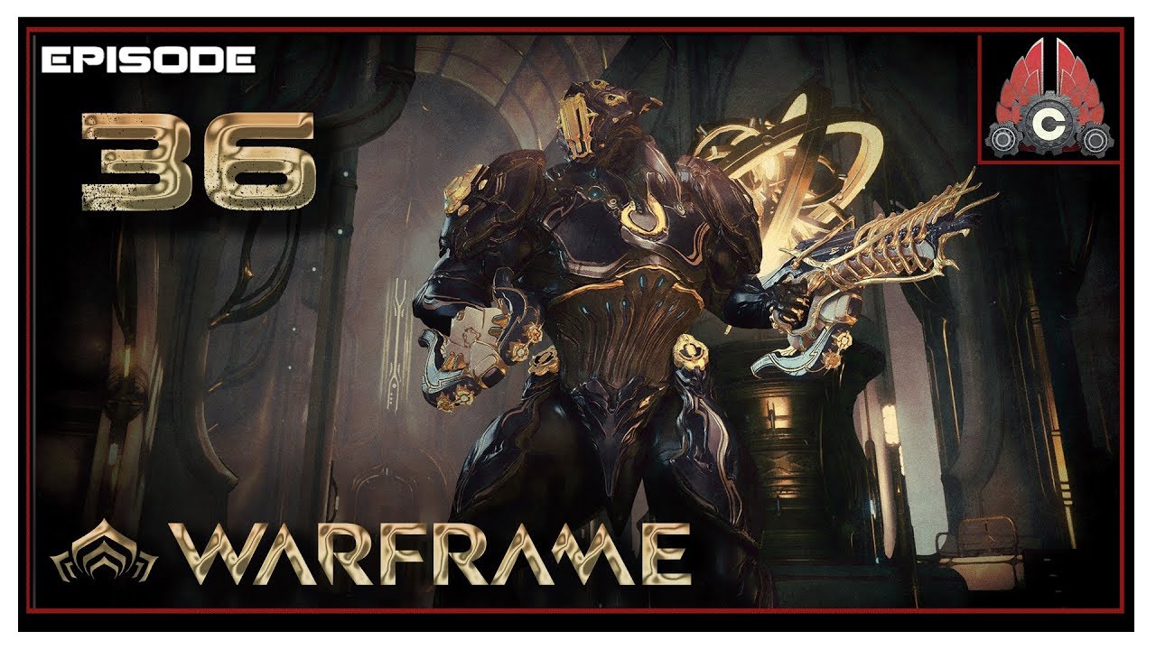Let's Play Warframe With CohhCarnage - Episode 36