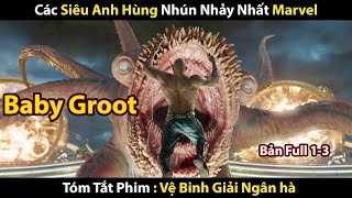 [Review Phim] Vệ Binh Giải Ngân Hà Full | Các Siêu anh hùng nhún nhảy nhất Marvel