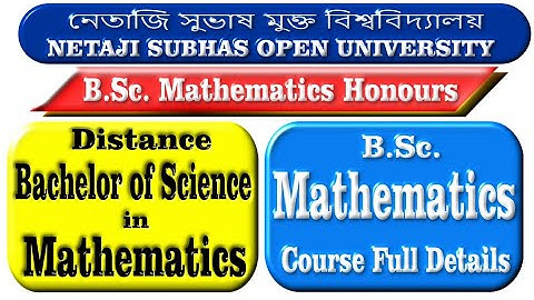 Nsou BSc Mathematics HMT UG,BDP Full Course  details & Syllabus Distance Graduation Netaji Open