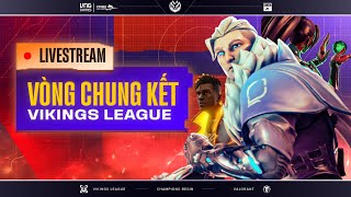 🏆 Vòng Chung kết Vikings League Season 3 | Ngày 1