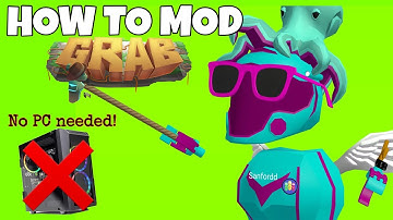 How to Mod GRAB VR (No pc)