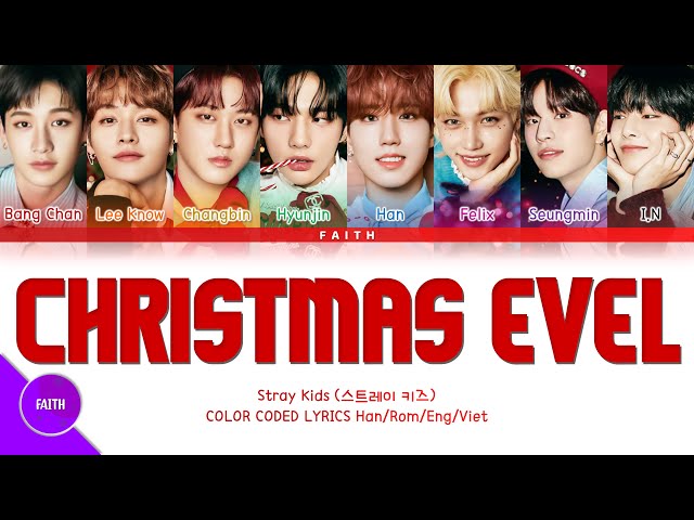 [Vietsub] Stray Kids - Christmas EveL (Color Coded Lyrics) - YouTube