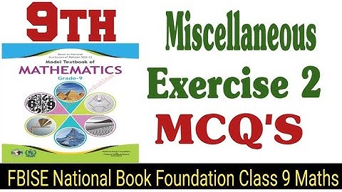 Class 9 Maths Chapter 2 Logarithm Miscellaneous Exercise New Book|National Book Foundation Class 9