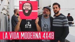 La Vida Moderna 4x48...es que tu camello haga el Black Friday