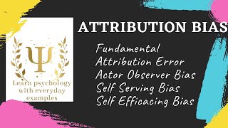 Attribution bias || Psychology