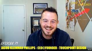 The First Customer - Designing Tomorrow with the fantastic Jacob Kleinman Phillips