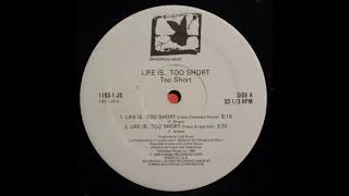 Too Short - Life Is Too Short (Clean Single Edit)