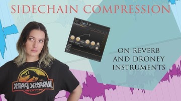 Mixing Music: Sidechain Compression on Reverb and "Droney" Instruments