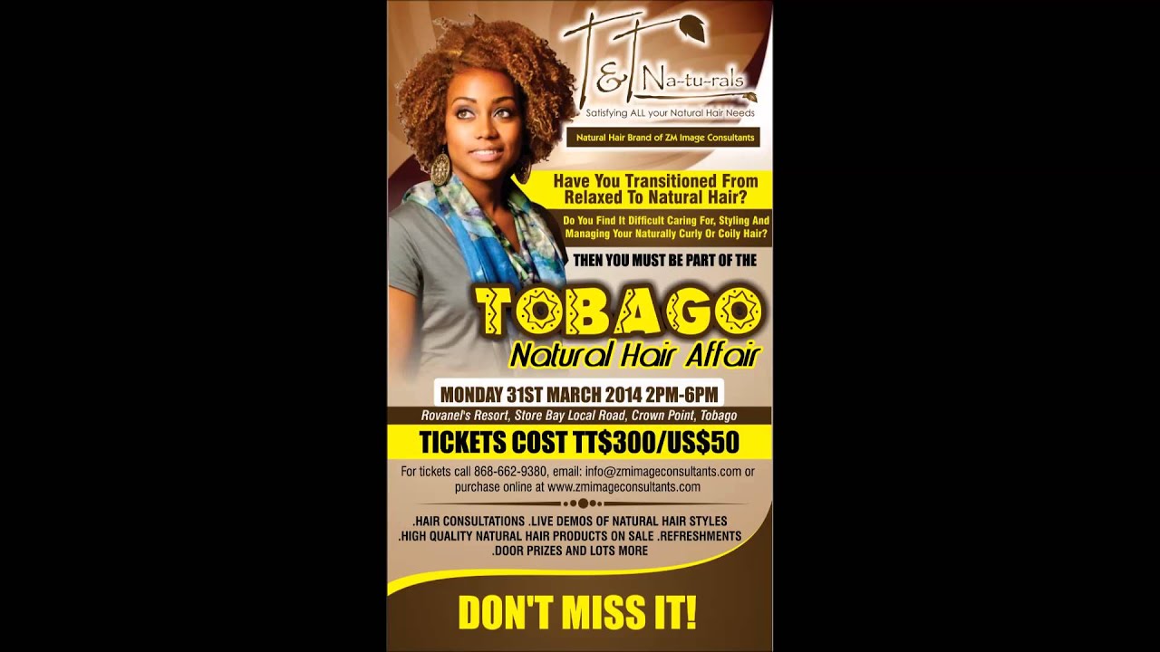 Tobago Natural Hair Affair by ZM Image Consultants and T&T Naturals