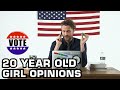 The Candidate of 20 Year Old Girl Opinions 2020