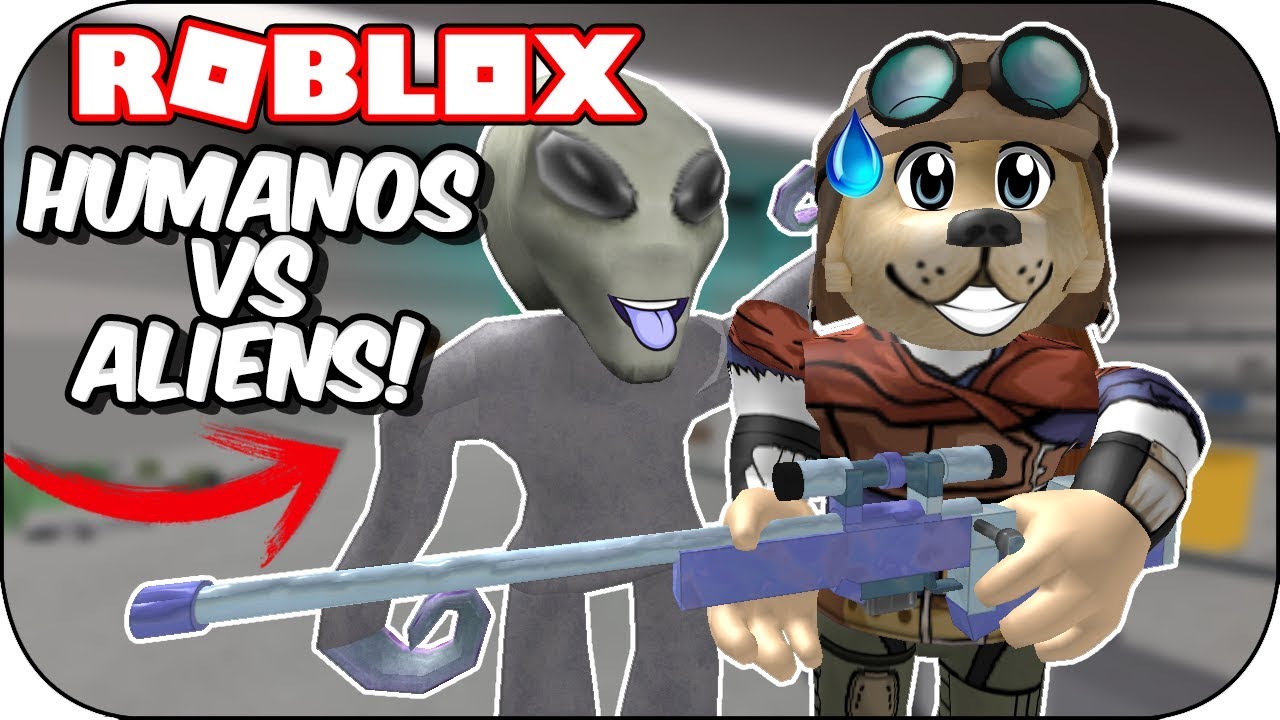 Roblox Humanos Vs Aliens Incursion - 