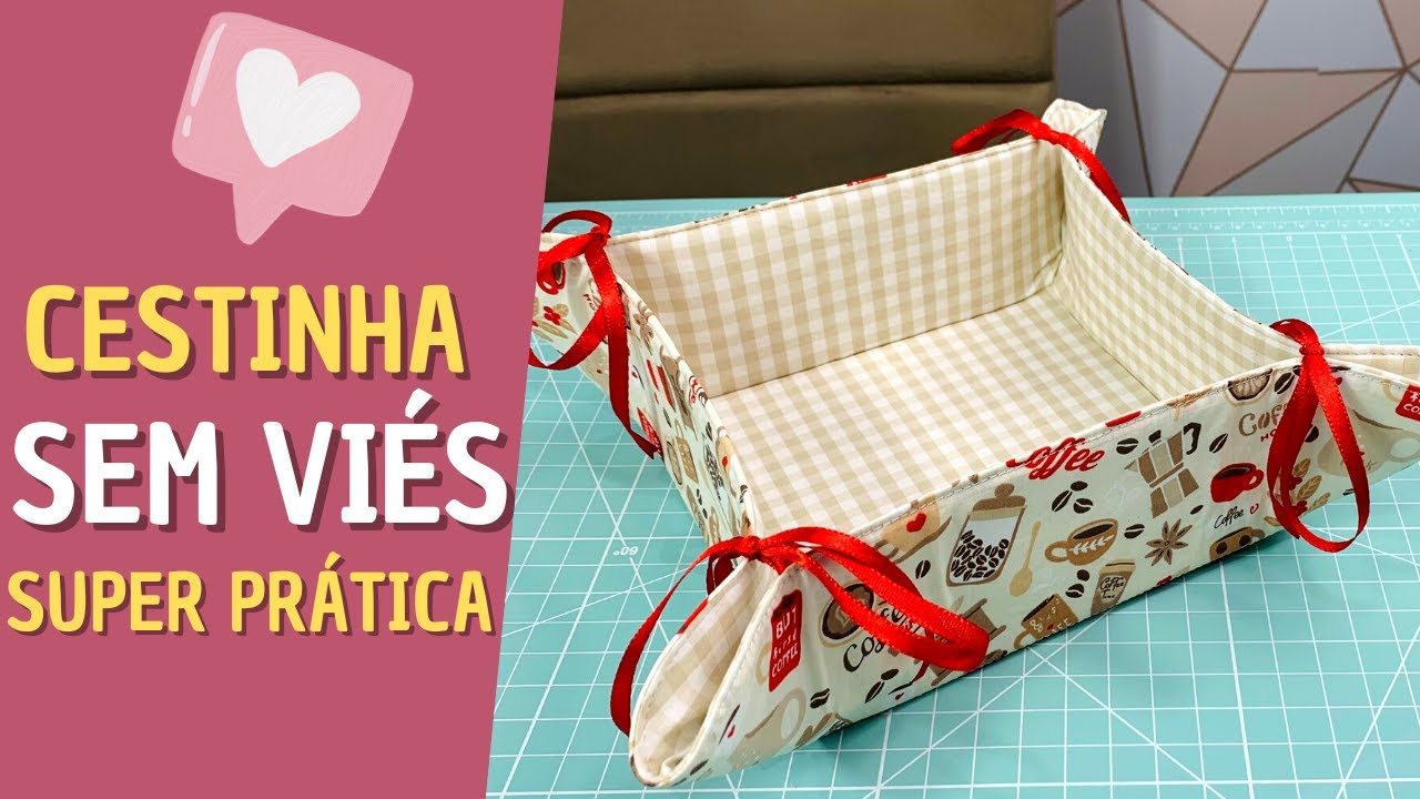 CESTINHA PORTA PÃES FÁCIL (SEM VIÉS)