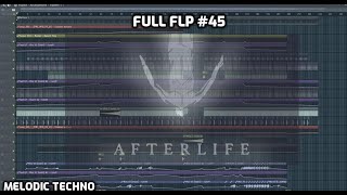 [Melodic techno] Fl studio FUll FLP #45