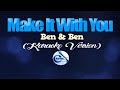MAKE IT WITH YOU - Ben&Ben [Make It With You OST] (KARAOKE VERSION)