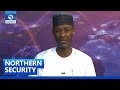 Analysing Insecurity Situation In Northern Nigeria