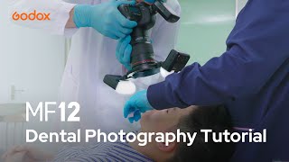 Using Godox  macro flash #MF12 in Dental Photography-- Tutorial screenshot 4