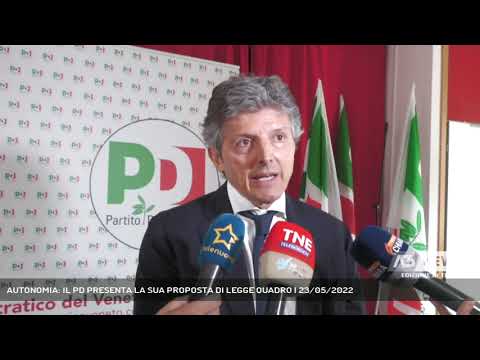 AUTONOMIA: IL PD PRESENTA LA SUA PROPOSTA DI LEGGE QUADRO | 23/05/2022