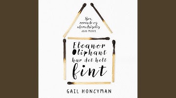 Chapter 23.4 & Chapter 24.1 - Eleanor Oliphant har det helt fint