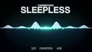 YungBrooke - Sleepless