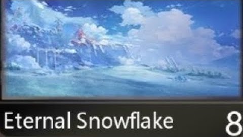 Eternal Snowflake | Illusion Connect | event history