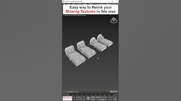Easy way to Relink missing textures/maps in the #3dsmax
