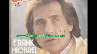 Video thumbnail of "FRANK MICHAEL - QUI PLUS QUE NOUS"