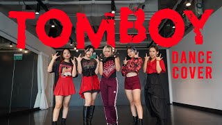 (여자)아이들((G)I-DLE) - 'TOMBOY'~ Dance Cover by Sunji Lee /Dada /Miji Lee /Nancy Yea Seul/ Jolene Genie