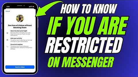 Hoe weet je of je beperkingen hebt op Messenger?