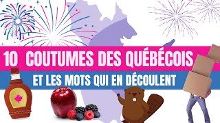 10 coutumes particulières des Québécois