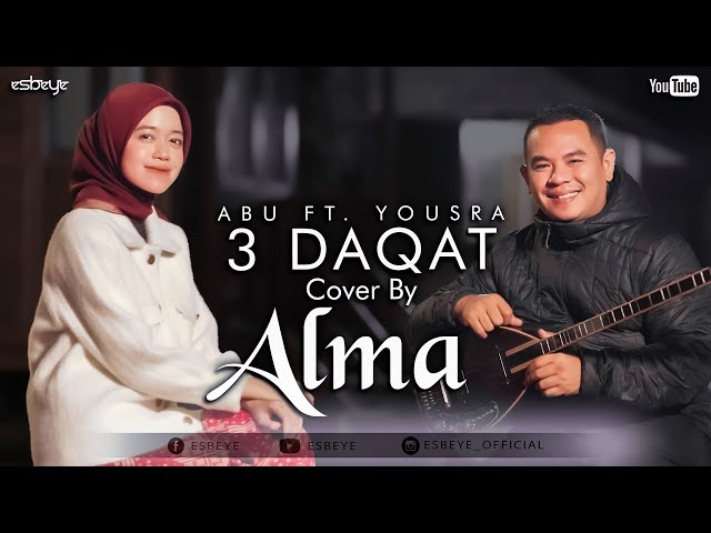 Abu ft.Yousra - 3 Daqat || ALMA ESBEYE class=