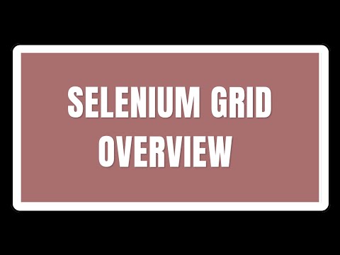 Video: Cos'è l'hub Selenium Grid?