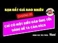 [Sách Nói Hay] -  Chương  20: Bạn đắt giá bao nhiêu | Nami &amp; Hani