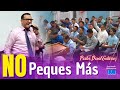 No PEQUES Más - Pastor David Gutiérrez