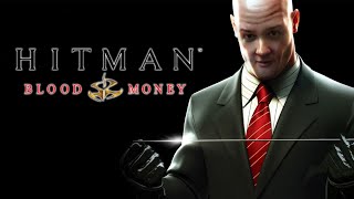 Харьковский киллер снова в деле в Hitman blood money #1  ивент 20 лет игр день 12