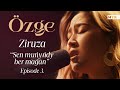 Ziruza - Сен мұңыңды бер маған | OZGE | Озге