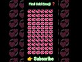 Find The Odd Emoji 💕❓| #shorts #emojyfind #emojigame #oddemoji #ytshorts
