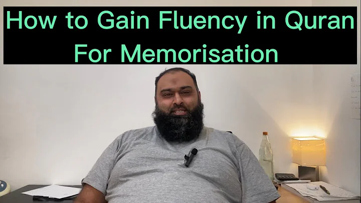 How to Gain Fluency in Quran Recitation | How to Memorise the Quran