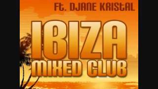 Daniel Cordova Ft. Djane Kristal - Ibiza Mixed Club (Auddy Gomez Acapulco Beach Remix)