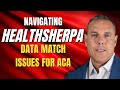Navigating Healthsherpa DMIs Email: Data Match Issues for ACA Plans | Pro Tips for Agents